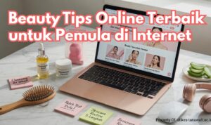 beauty-tips-online-terbaik-pemula